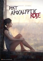 Post Apocalyptic Rose EP1