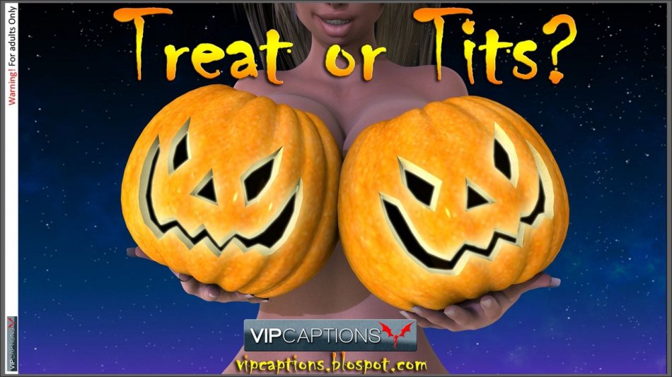 Treat or Tits