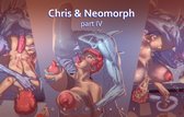 Chris & Neomorph 4