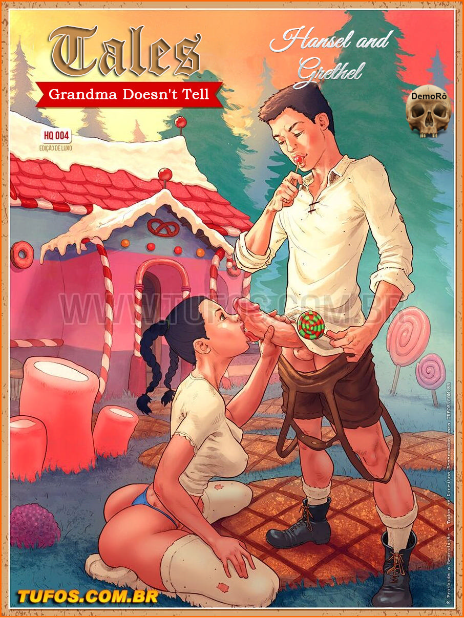 Tales Grandma Doesn’t Tell 4: Hansel and Grethel