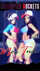 Corrupted Rockkets Chapter 1 - Life Choice of Mei & Touko