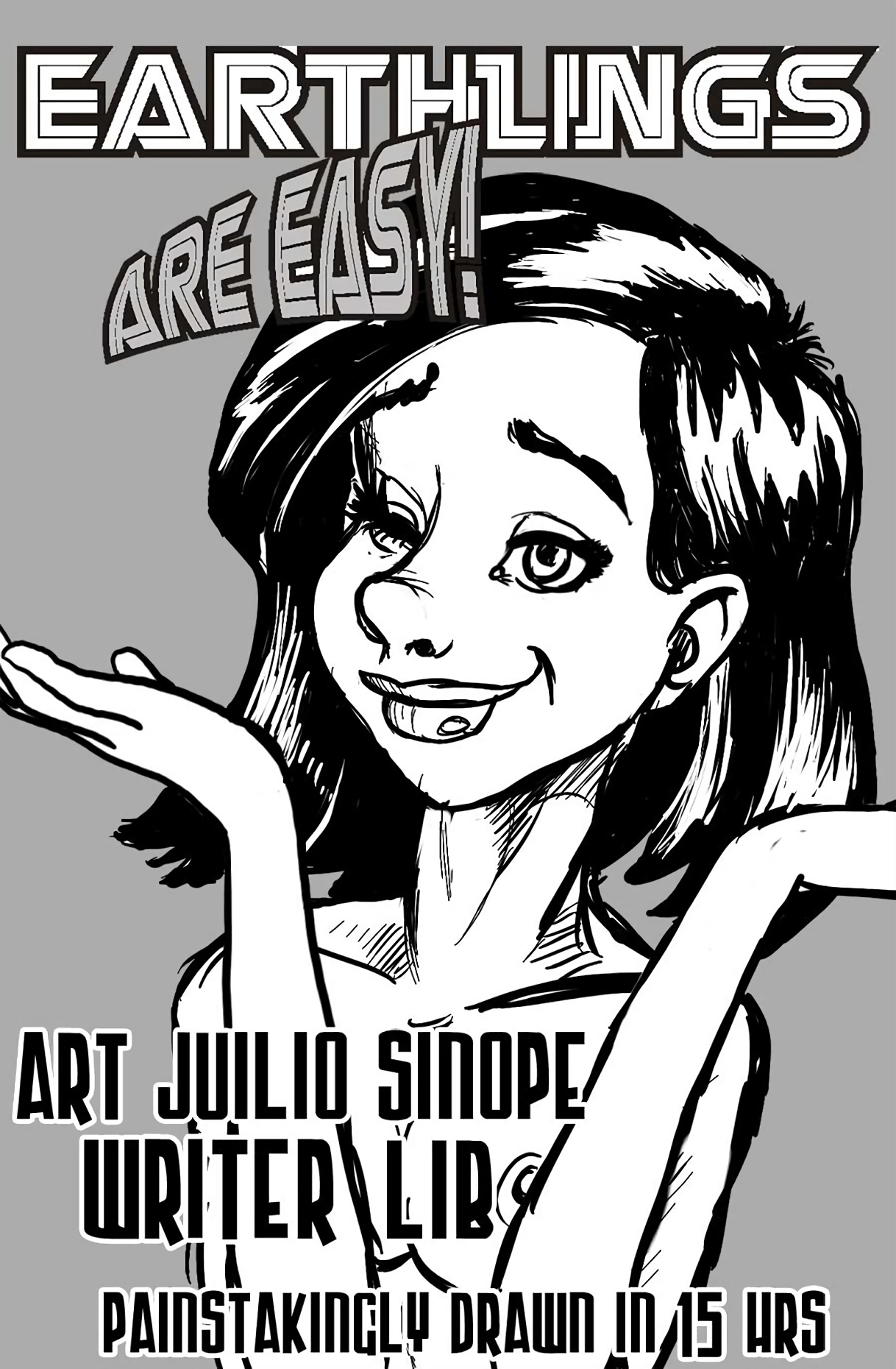 Earthlings are Easy!