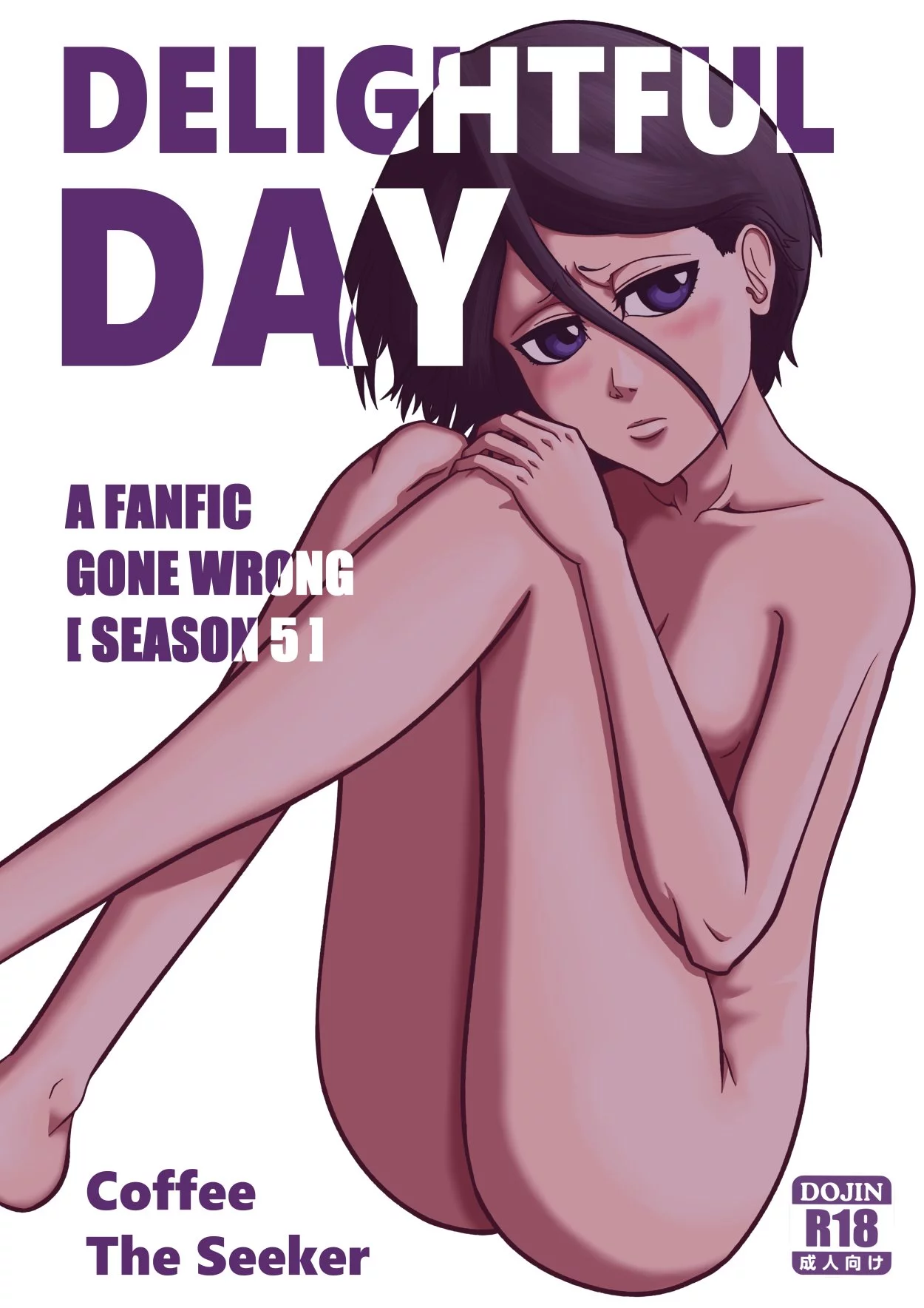 [A FANFIC GONE WRONG S5] DELIGHTFUL DAY