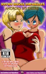 Hypno House Chronicles Android 18's Desire