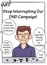 Mom! Stop Interrupting Our DnD Campaign!