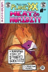 Tales From Planet XX Ch.3 - Heat & Humidity