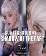 Confession #1 - Shadow of the Past