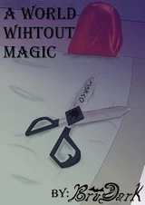 A world without magic
