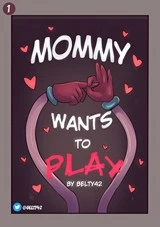Mommy Wants To Play