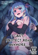 I can't... Protect Rena Anymore...  | Rena-chan... Mou Mamorenai ne...