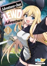 Adventurer-chan and her Lewd Adventure | Boukensha-chan to Ecchi na Bouken