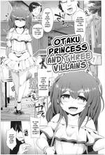 Otaku Princess and Three Villains