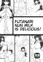 Futanari Nun Milk Is Delicious! | Futanari Sister no Milk wa Bimi