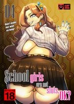 School girls are not sluts,OK? Chapter 4