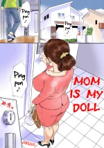 Kaasan wa Boku no Ningyou da | Mom Is My Doll