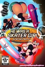 He Was A Skater Girl!