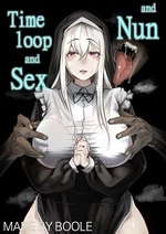 Timeloop and Sex and Nun | Time Loop de Kaihatsu Sareru Sister