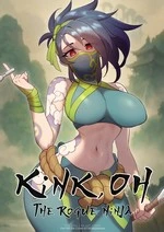 Kink,Oh : The Rogue Ninja