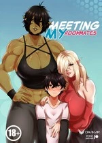 Meeting My Roommates (Ongoing)