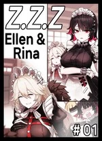 Z.Z.Z #01: Ellen & Rina