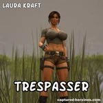 Laura Kraft - Trespasser
