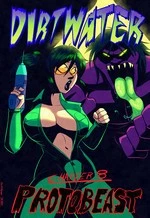 Dirtwater 8 - Protobeast