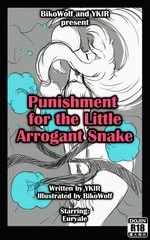 Punishment for the Little Arrogant Snake