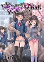 He Was Here!! The Time-Stopper Ojisan | Hontou ni Ita!! Jikan Teishi Oji-san