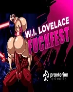 W.I. Lovelace: Fuckfest (Sex compilation)