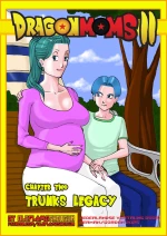 Dragon Moms 2: Part 2: Trunks Legacy [NL]