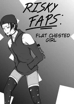 Risky faps of a flat chested girl