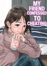 My Friend confessed to cheating | Onna Tomodachi no Uwaki Kokuhaku