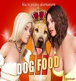 Dog Food 3 - How To Produce Advertisements