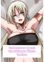 Otori Sousa-kan Kyuukyoku Kusuguri Goumon Undercover Agent The Ultimate Tickle Torture
