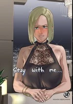 Stay with me... | Atashi to....