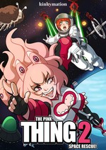 The Pink Thing 2: Space Rescue!