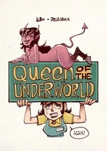Queen of the Underworld... Again!