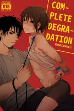 Complete Degradation (1-5)
